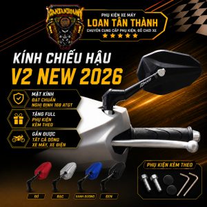 Kính V2 NEW 2026 Mặt Kính Đạt Chuẩn Nghị Định 168 ATGT Tặng Full Phụ Kiện Gắn Tất Cả Dòng Xe Máy Xe Điện